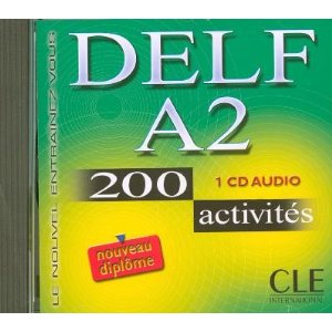 Delf A2: 200 Activites [Version Coupée, Livre Audio]
