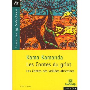  Les Contes du griot : les contes des veillées africaines