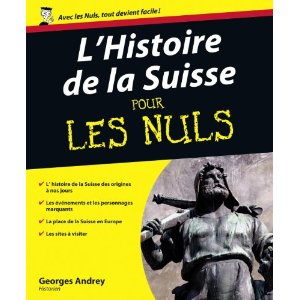 L'Histoire de la Suisse pour les Nuls