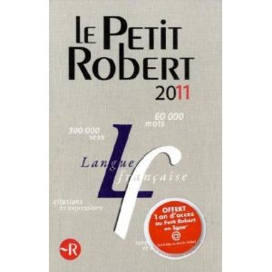 Le Petit Robert : Dictionnaire alphabétique et analogique de la langue française 