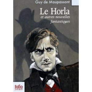 Le Horla et autres nouvelles fantastiques
