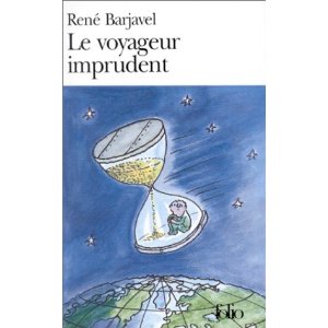 Le Voyageur imprudent