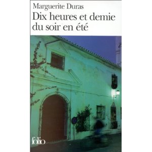 DIX HEURES ET DEMIE DU SOIR EN ETE 