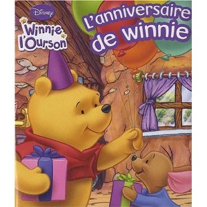 L'ANNIVERSAIRE DE WINNIE, TOUT-CARTON MOUSSE 