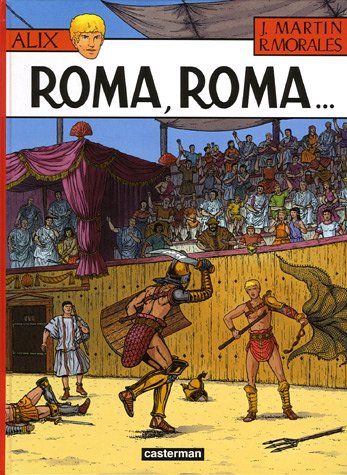 Alix, Tome 24: Roma, Roma... 