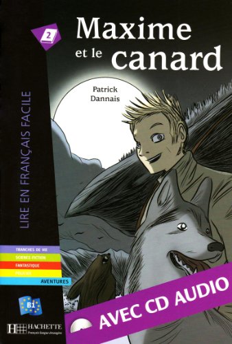 MAXIME ET LE CANARD + CD AUDIO                                                                      