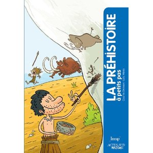 La préhistoire à petits pa