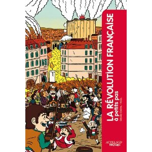 La Révolution Française à petits pas 