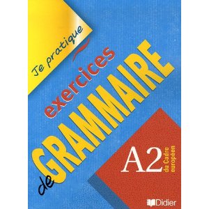 Exercices de grammaire : A2 du Cadre européen