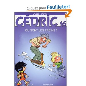 Cédric, tome 16 : Où sont les freins ?