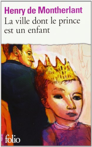 La Ville dont le prince est un enfant