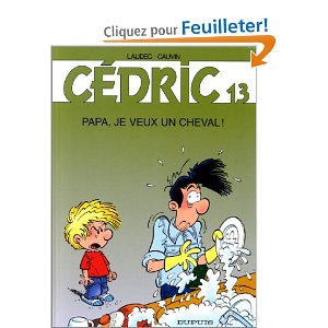 Cédric, tome 13 : Papa je veux un cheval! 