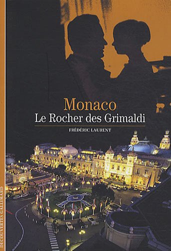 Monaco: Le Rocher des Grimaldi 