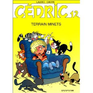 Cédric, tome 12 : Terrain minets 