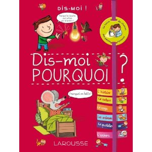 Dis-moi pourquoi ? Nouvelle édition 
