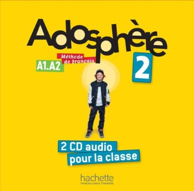 Adosphère 2: CD audio classe (x2) [CD]
