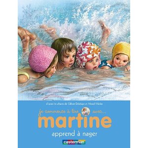 MARTINE APPREND A NAGER T3 (JE COMMENCE A LIRE AVEC MARTINE)