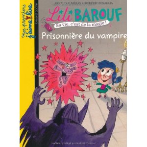 Lili Barouf : Prisonnière du vampire
