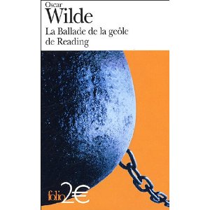 La Ballade de la geôle de Reading précédé de Poèmes