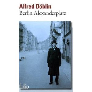 Berlin Alexanderplatz: Histoire de Franz Biberkopf
