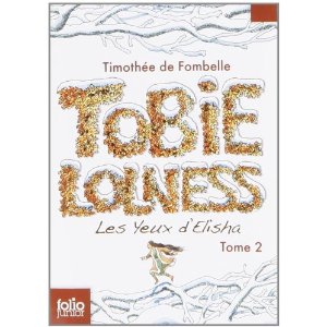 Tobie Lolness, Tome 2 : Les yeux d'Elisha