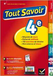 Tout savoir 4e: réviser toutes les matières