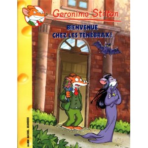 Geronimo Stilton, Tome 59 : Bienvenue chez les ténébrax