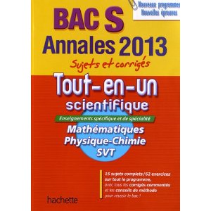 Tout-en-un scientifique Bac S : Maths, Physique-Chimie, SVT