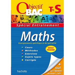 Objectif Bac - Entraînement - Maths Terminale S