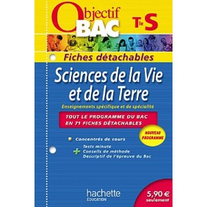Objectif Bac - Fiches détachables - SVT Terminale S