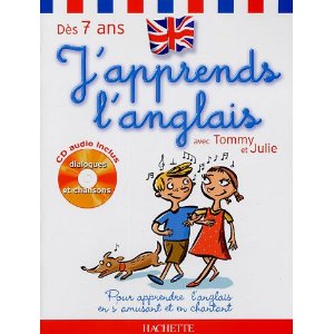 J'apprends l'anglais avec Tommy et Julie dès 7 ans (1CD audio)