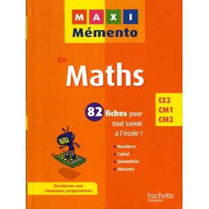 MAXI MEMENTO - Maths CE2-CM1-CM2