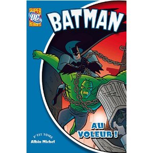 Batman, Tome 4 : Au voleur !