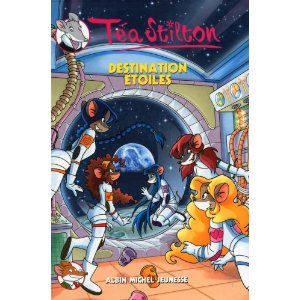 Téa Sisters, Tome 8 : Destination étoiles