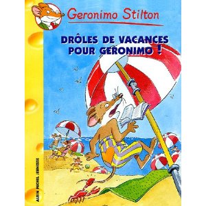 Drôles de vacances pour Géronimo !