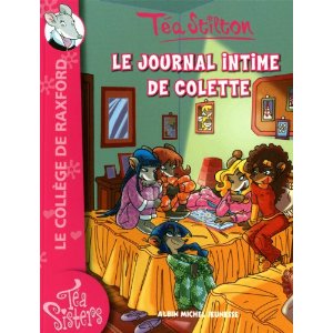 Téa Sisters - Le collège de Raxford, Tome 2 : Le journal intime de Colette