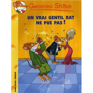 Geronimo Stilton, Tome 31 : Un vrai gentil rat ne pue pas !