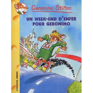 Geronimo Stilton, tome 18 : Un week-end d'enfer pour Géronimo