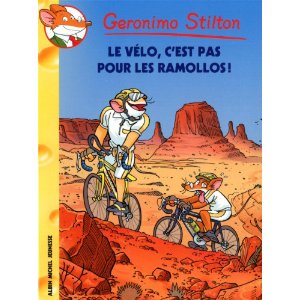 Geronimo Stilton, Tome 57 : Le vélo, c'est pas pour les ramollos !