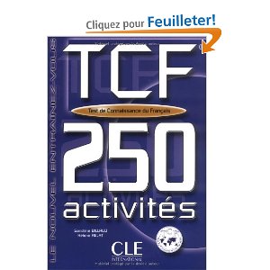  Test de Connaissance du Français : 250 activités 