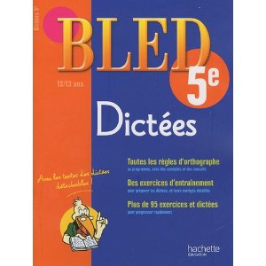 Dictées 5e : 12-13 ans