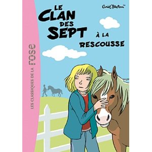 LE CLAN DES SEPT A LA RESCOUSSE