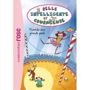 Belle, Intelligente et Courageuse 02 - Menthe aux grands pieds 