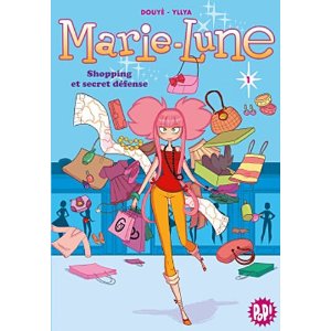 Marie-Lune 01 - Shopping et secret défense