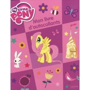 Mon livre d'autocollants my little Pony