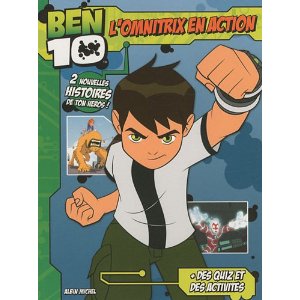 Ben 10 : L'omnitrix en action