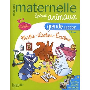 Toute ma maternelle Maths-Lecture-Ecriture grande section : Spécial animaux