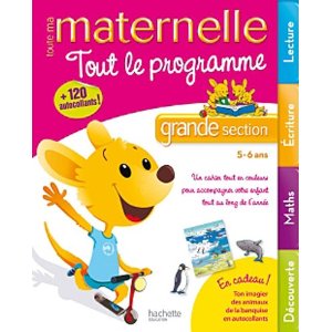 Toute ma maternelle - Tout le programme grande section