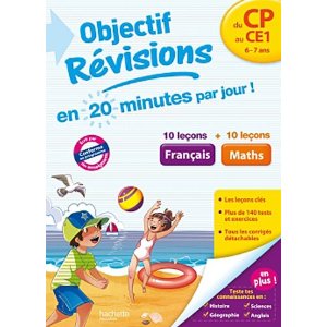 Objectif Révisions Français-Maths du CP au CE1
