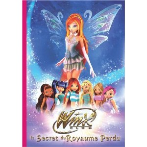 Winx Club : Le secret du royaume perdu 